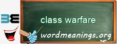 WordMeaning blackboard for class warfare